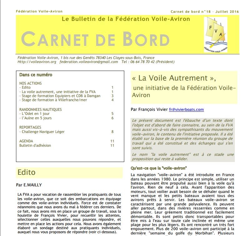 Et téléchargez gratuitement le Bulletin de la Fédération Voile Aviron où vous pourrez lire le récit de Bernard et tout plein d'articles passionants sur notre activité préférée (enfin, une de nos activités préférées !) 