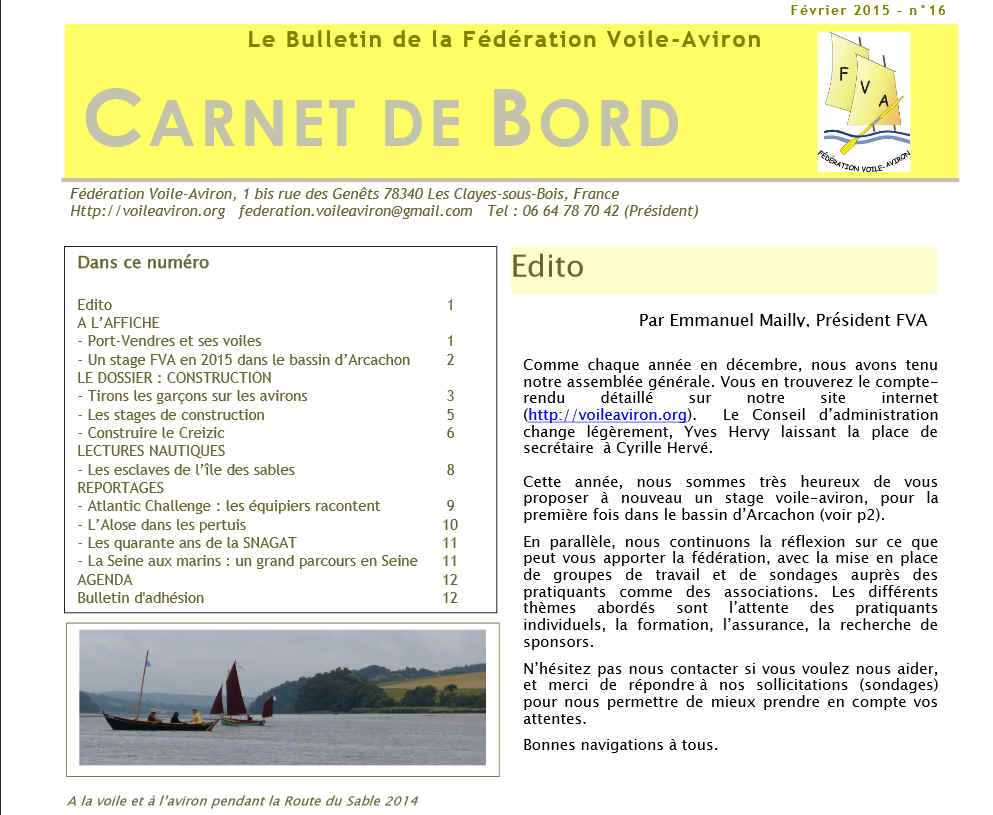 La 16e &eacute;dition du Bulletin de la FVA est en ligne ! Vous y verrez cette jolie photo de Silmaril au d&eacute;part de la Route du Sable 2014, derri&egrave;re un Doris dont je ne connais pas le nom. Vous y trouverez tout plein de choses int&eacute;ressantes &agrave; lire, bravo &agrave; l'&eacute;quipe de r&eacute;daction pour un travail remarquable ! 