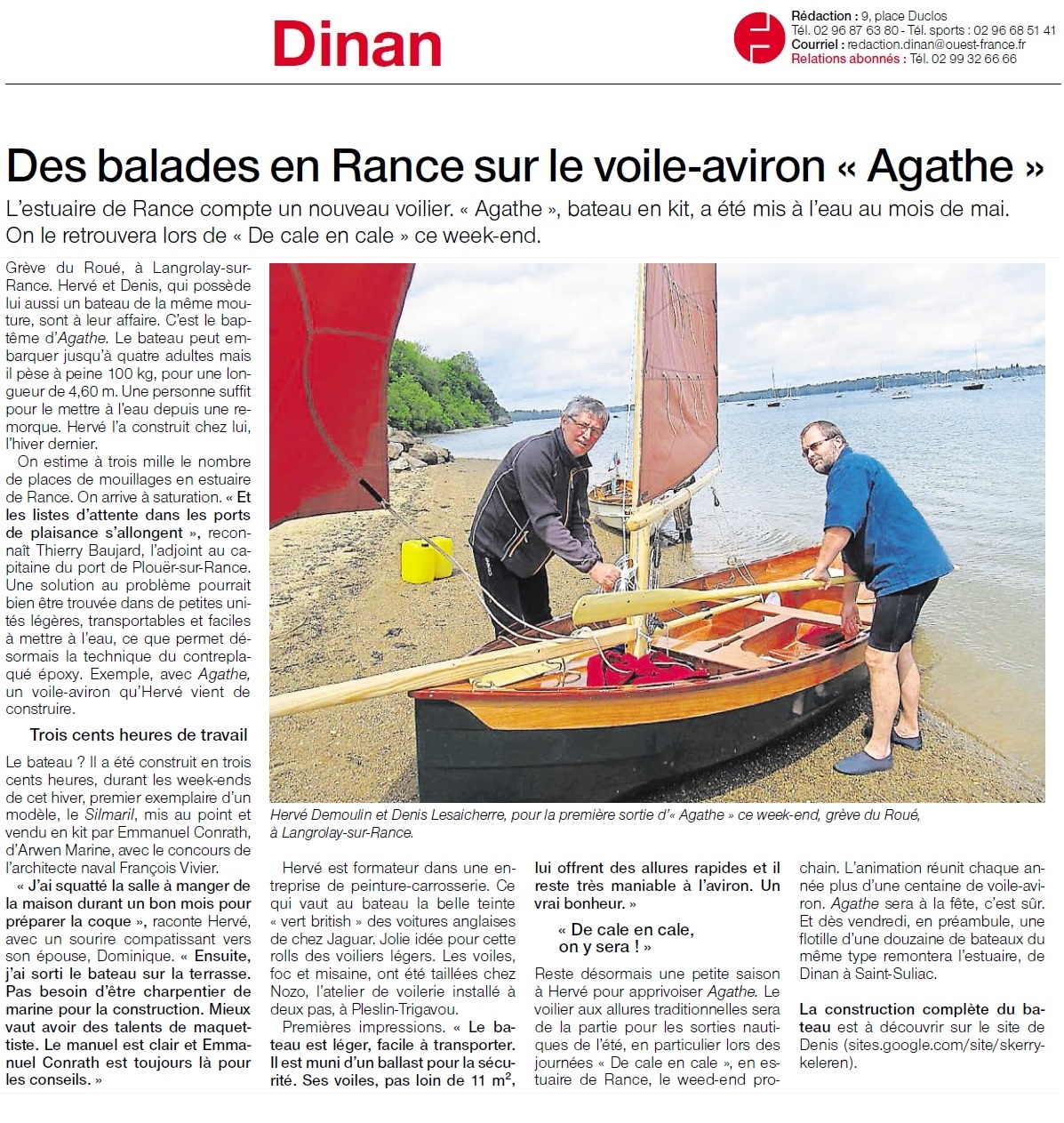 Denis nous a compilé et envoyé toute une revue de presse sur ce week-end superbe ! Ici, c'est le Silmaril Agathe qui a la vedette. 